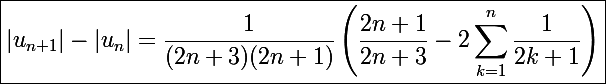 \Large\boxed{|u_{n+1}|-|u_n|=\frac{1}{(2n+3)(2n+1)}\left(\frac{2n+1}{2n+3}-2\sum_{k=1}^n\frac{1}{2k+1}\right)}